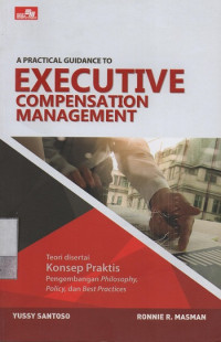 Image of A Practical Guidance to Executive Compensation Management