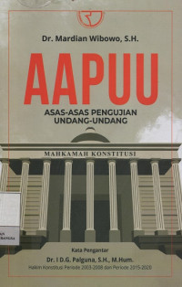 Image of AAPUU : Asas-Asas Pengujian Undang-Undang