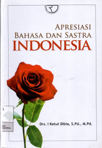 Image of Apresiasi Bahasa Dan Sastra Indonesia