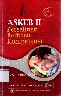 Image of Askeb II : Persalinan Berbasis Kompetensi