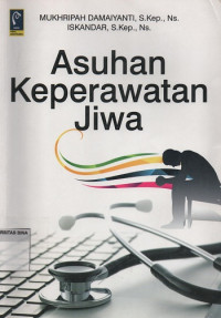Image of Asuhan Keperawatan Jiwa