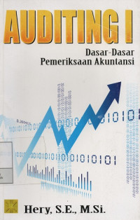 Image of Auditing I : Dasar-Dasar Pemeriksaan Akuntansi