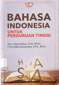 Image of Bahasa Indonesia : Untuk Perguruan Tinggi