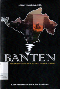Image of Banten : Dari Penambangan Pasir, Sampai Dukun Sekong