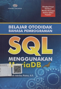 Image of Belajar Otodidak Bahasa Pemrograman SQL Menggunakan Maria DB
