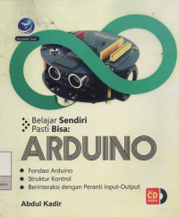 Image of Belajar Sendiri Pasti Bisa : Arduino