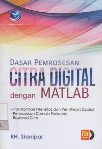 Image of Dasar Pemrosesan Citra Digital dengan Matlab