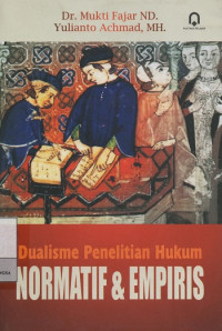 Image of Dualisme Penelitian Hukum Normatif & Empiris