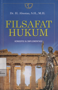 Image of Filsafat Hukum : Konsepsi & Implementasi