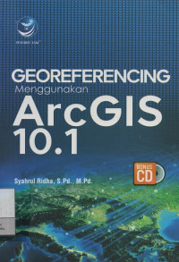 Image of Georeferencing Menggunakan ArcGIS 10.1