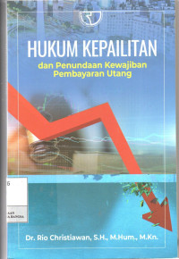 Image of Hukum Kepailitan dan Penundaan Kewajiban Pembayaran Utang