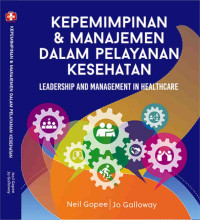 Image of Kepemimpinan dan Manajemen Dalam Pelayanan Kesehatan