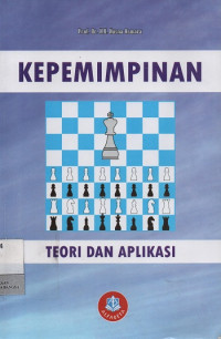 Image of Kepemimpinan : Teori dan Aplikasi