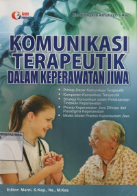 Image of Komunikasi Terapeutik dalam Keperawatan Jiwa
