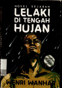 Image of Lelaki Di Tengah Hujan