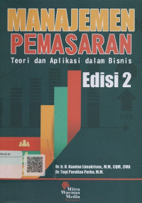 Image of Manajemen Pemasaran : Teori dan Aplikasi dalam Bisnis Edisi 2