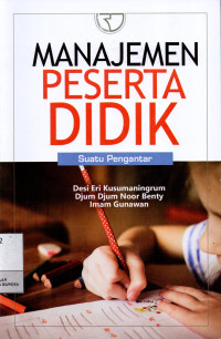 Image of Manajemen Peserta Didik : Suatu Pengantar