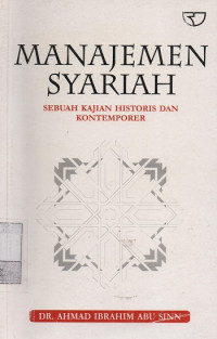 Image of Manajemen Syariah : Sebuah Kajian Historis dan Kontemporer