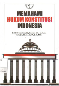 Image of Memahami Hukum Konstitusi Indonesia
