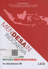 Image of Mendesain Indonesia : Sebuah Catatan Refleksi Restorasi Sosial