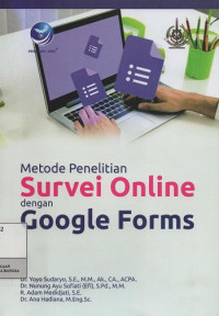 Image of Metode Penelitian Survei Online dengan Google Forms
