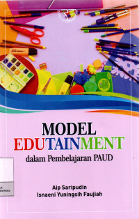 Image of Model Edutainment Dalam Pembelajaran PAUD