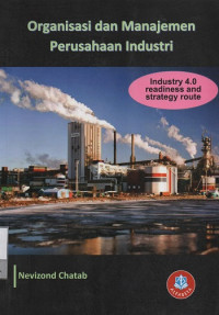 Image of Organisasi dan Manajemen Perusahaan Industri
