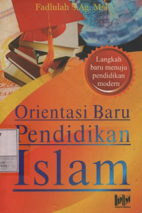 Image of Orientasi Baru Pendidikan Islam