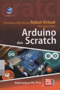 Image of Panduan Membuat Robot Virtual Menggunakan Arduino dan Scratch