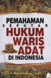 Image of Pemahaman Seputar Hukum Waris Adat di Indonesia