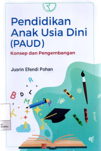 Image of Pendidikan Anak Usia Dini (PAUD) : Konsep dan Pengembangan