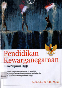Image of Pendidikan Kewarganegaraan : Untuk Perguruan Tinggi