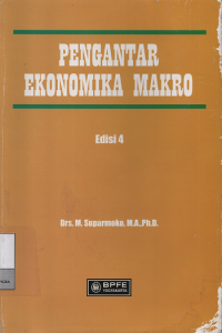 Image of Pengantar Ekonomika Makro : Edisi 4