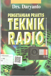 Image of Pengetahuan Praktis Teknik Radio
