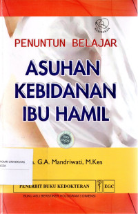 Image of Penuntun Belajar : Asuhan Kebidanan Ibu Hamil