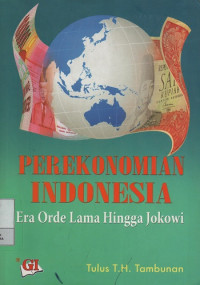 Image of Perekonomian Indonesia : Era Orde Lama Hingga Jokowi