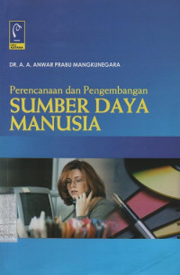 Image of Perencanaan dan Pengembangan Sumber Daya Manusia