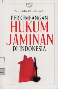 Image of Perkembangan Hukum Jaminan Di Indonesia