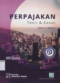Image of Perpajakan : Teori & Kasus Edisi 11 Buku 1