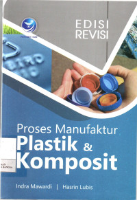 Image of Proses Manufaktur Plastik & Komposit
