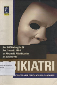 Image of Psikiatri : Konsep Dasar dan Gangguan-Gangguan