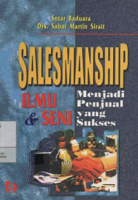 Image of Salesmanship Ilmu & Seni Menjadi Penjual yang Sukse