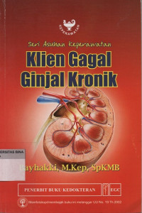 Image of Seri Asuhan Keperawatan : Klien Gagal Ginjal Kronik