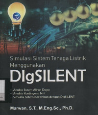 Image of Simulasi Sistem Tenaga Listrik Menggunakan DIgSILENT