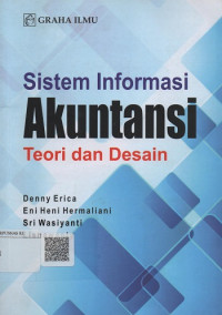 Image of Sistem Informasi Akuntansi : Teori dan Desain