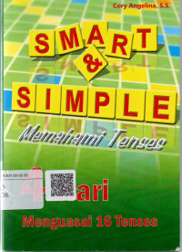 Image of Smart & Simple Memahami Tenses : 4 Hari Menguasai Tenses