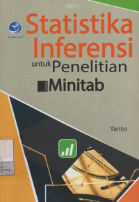 Image of Statistika Inferensi untuk Penelitian dengan Minitab