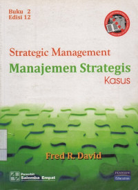 Image of Strategic Management : Manajemen Stategis Kasus