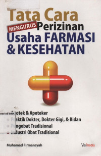 Image of Tata Cara Mengurus Perizinan Usaha Farmasi & Kesehatan