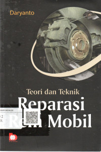 Image of Teori Dan Praktik Reparasi Rem Mobil